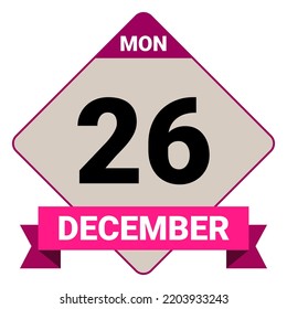 26 December, Monday. Date template. Useful design for calendar or event promotion. Vector illustration EPS 10 File. 