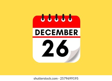 26 December month single day vector, illustration, calendar with red, black, white and yellow color background calendar December 26