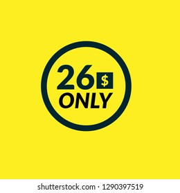 26 dollars only - emblem, label, badge,sticker, logo.Designed for your web site design, logo, app, UI