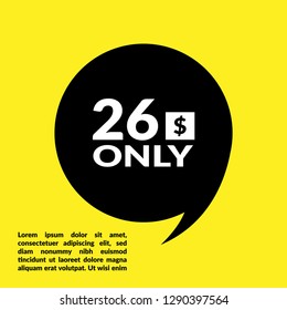 26 dollars only - emblem, label, badge,sticker, logo.Designed for your web site design, logo, app, UI