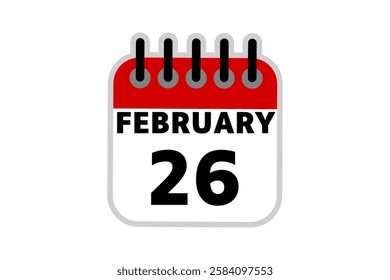 26 February calendar icon text page monthly web design on red, black and white background vector, icon, or illustration with the month of February 26
