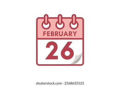 26 February month single day vector, illustration, calendar with maroon, rose and white color background calendar February 26