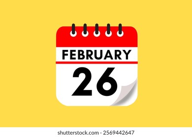 26 February month single day vector, illustration, calendar with maroon, rose and white color background calendar February 26