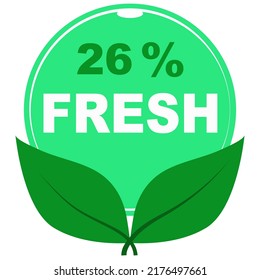 26% fresh fruits vector art illustration sign symbol in green round shape with leaves business stamp isolated on white background