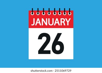 26 January. 26th january professional modern exclusive daily calendar design. Meeting schedule flat icon icon design. White and red color paper. White,black color text. Vector illustration eps 10.
