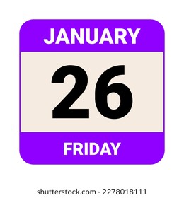 26 January, Friday. Date template. Useful design for calendar or event promotion. Vector illustration EPS 10 File. Isolated on white background. 