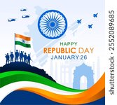 26 January - Happy Republic Day of India Banner Design. Indian Republic Day Celebration with a group of heavily armed soldiers, Indian Flag Waves, silhouette of fighter jets and helicopters.