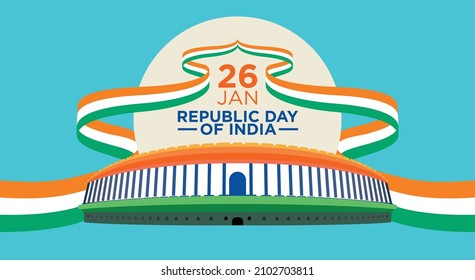 26 January Happy Republic Day Of India. Creative Poster With Indian Parliament In Tricolors.