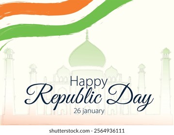 26 January - Happy Republic Day of India Banner Design. Indian Republic Day Celebration with Indian Flag Waves and Text. Famous Indian tajmahal.