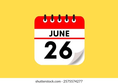 26 June month single day vector, illustration, calendar with red, black, white and yellow color background calendar June 26