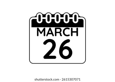 26 March calendar icon text page monthly web design on black and white background vector, icon, or illustration with the month of March 26