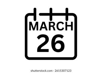 26 March calendar icon text page monthly web design on black and white background vector, icon, or illustration with the month of March 26