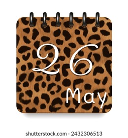 26 de mayo. Icono diario de calendario de impresión de leopardo. Letras blancas. Fecha día semana Domingo, lunes, martes, miércoles, jueves, viernes, sábado.
