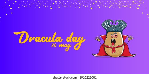 26 may world dracula day greeting horizontal banner with vector funny cartoon cute dracula potato with fangs and red cape isolated on violet background. vampire monster vegetable funky character