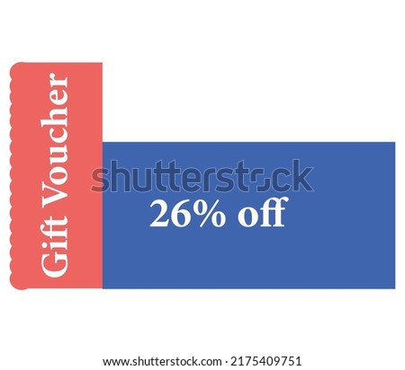 26 % Off Gift Voucher Sign and label vector and illustration art with fantastic font Pink and Blue color variation in white background