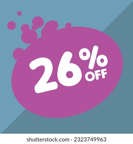 26% off per cent, percentage number in a colored circle, promotion, big sale, colorful background