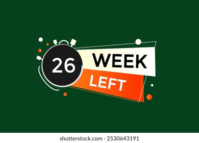 26 week left, icon, stile, timer, countdown, clock, time,  background, template, 26 week left countdown, sticker, left banner, business, sale, label button
