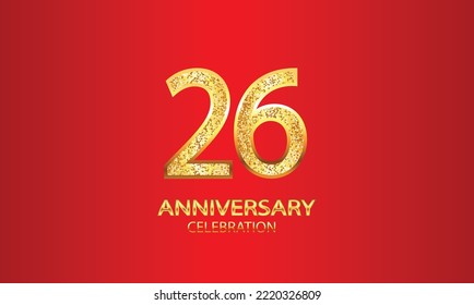 26 Year Anniversary celebration Vector Design with red background and glitter. 26th Anniversary celebration. Gold Luxury Banner of 26th Anniversary. vector illustration