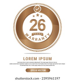 26 Year warranty vector art illustration in gold color with fantastic font and white background. Eps10 Vector