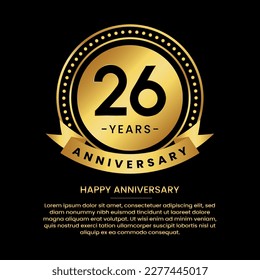 26 years anniversary banner with luxurious golden circles and halftone on a black background and replaceable text speech