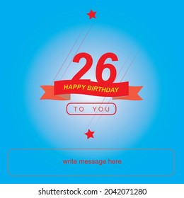 26 years birthday, happy birthday banner with star shape and red ribbon. very nice vector design