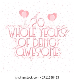 26 years Birthday And 26 years Wedding Anniversary Typography Design, 26 Whole Years Of Being Awesome Lettering.