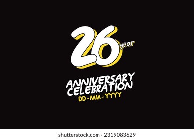 26th, 26 years, 26 year anniversary with white character with yellow shadow on black background-vector