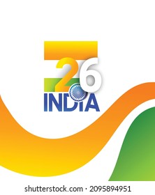 26th January Happy Indian Republic Day With Tricolor, Indian Flag, Ashoka Chakra Background 