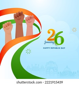 26th January Happy Republic Day Poster Design With Protest Or Fist Up Hands And Tricolor Ribbon On Blue Famous Monument Background.