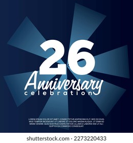 26th year anniversary celebration vector template design illustration with white text elegant blue shiny background.	