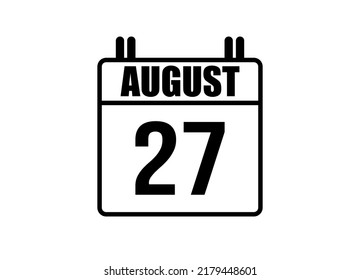 27 August calendar. Simple calendar page for the month of August. Black vector on white background. svg