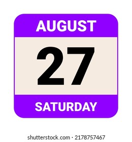 27 August, Saturday. Date template. Useful design for calendar or event promotion. Vector illustration EPS 10 File. svg