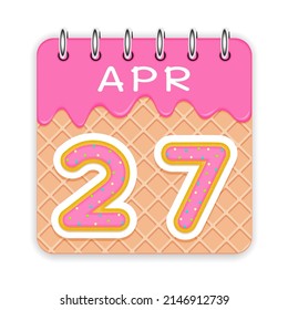 27 day of the month. April. Waffle cone calendar with melted ice cream. 3d daily icon. Date. Week Sunday, Monday, Tuesday, Wednesday, Thursday, Friday, Saturday. White background. Vector illustration.