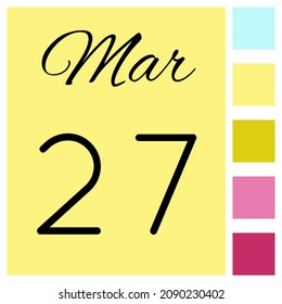 27 Tage des Monats. März. Tägliches Icon des Cute-Kalenders. Tag Woche Sonntag, Montag, Dienstag, Mittwoch, Donnerstag, Freitag, Samstag.