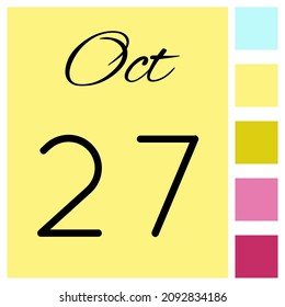 27 day of the month. October. Cute calendar daily icon. Date day week Sunday, Monday, Tuesday, Wednesday, Thursday, Friday, Saturday.