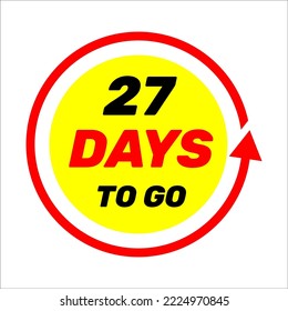 27 days to go sign label vector art illustration with red arrow and yellow background