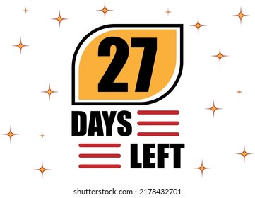 Quedan 27 Días. Banner de los días de cuenta regresiva aislado de fondo blanco. Concepto de venta en naranja y rojo.