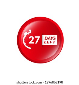 27 Days Left sign - emblem, label, badge,sticker, logo. Designed for your web site design, logo, app, UI