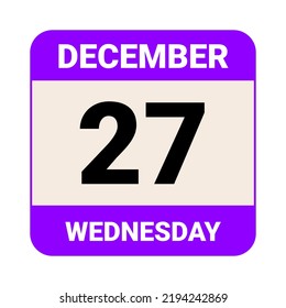27 December, Wednesday. Date template. Useful design for calendar or event promotion. Vector illustration EPS 10 File.  