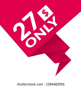 27 dollars only - emblem, label, badge,sticker, logo.Designed for your web site design, logo, app, UI - Vektor 
