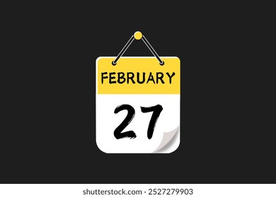 27 February calendar icon text page monthly web design on yellow, black, and white background vector, icon, or illustration with the month of February 27