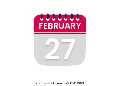 27 February month single day vector, illustration, calendar with red, off white and white color background calendar February 27