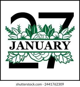 27 January Floral Split Silhouette Counting Vector Design | Print Design | Cut file | Shirt Design | Birthday Gift