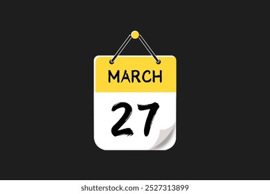 Diseño web mensual de la página de texto del ícono del calendario del 27 de marzo sobre el Vector, el ícono o la ilustración amarillos, negros y blancos del fondo con el mes del 27 de marzo