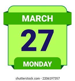 27 March, Monday. Date template. Useful design for calendar or event promotion. Vector illustration EPS 10 File. Isolated on white background.
