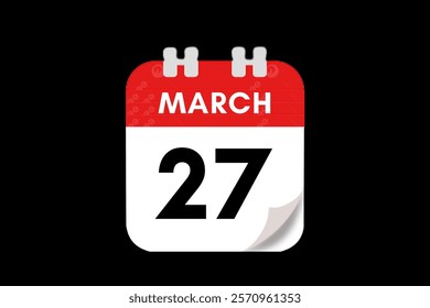 27 March month single day vector, illustration, calendar with red, gray, white and black color background calendar March 27
