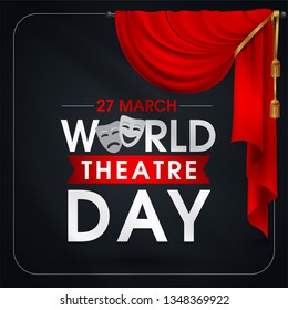 27 Mart Dünya Tiyatrolar Günü. Translation: March 27, World theatre day, concept greeting card, with curtains and Scene with red velvet curtain, theatrical masks. Template, vector, illustration.