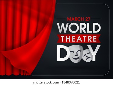 27 Mart Dünya Tiyatrolar Günü. Translation: March 27, World theatre day, concept greeting card, with curtains and Scene with red velvet curtain, theatrical masks. Template, vector, illustration.