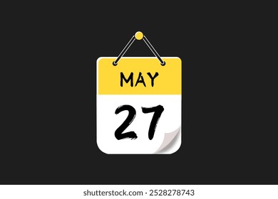27 May calendar icon text page monthly web design on yellow, red, black, and white background vector, icon, or illustration with the month of May 27