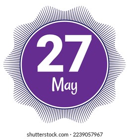 27 May, Date template. Useful design for calendar or event promotion. Vector illustration EPS 10 File. Isolated on white background. 